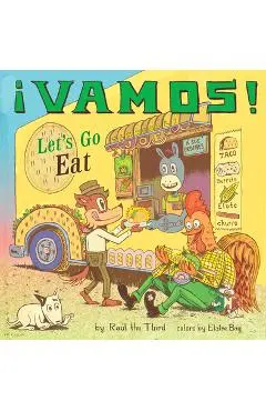 �Vamos!: Let's Go Eat - Ra�l The Third