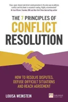 7 Principles of Conflict Resolution, Paperback/Louisa Weinstein