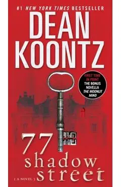 77 Shadow Street - Dean Koontz