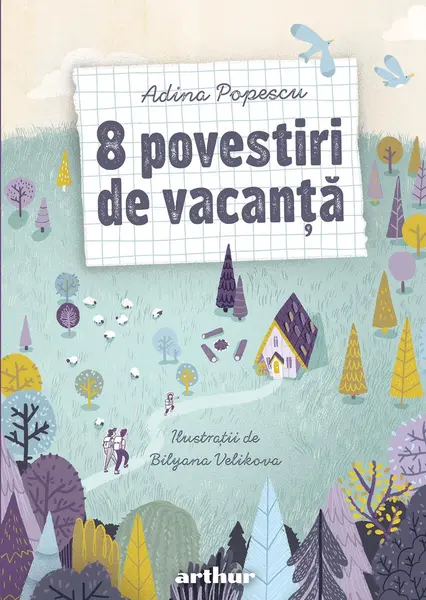 8 povestiri de vacanță - Adina Popescu