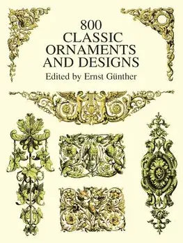 800 Classic Ornaments and Designs, Paperback/Ernst Gunther