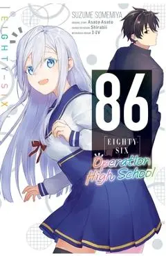 86--Eighty-Six: Operation High School - Suzume Somemiya