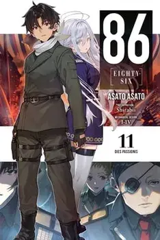 86 -- Eighty-Six, Vol. 11 (light novel), Paperback/Asato Asato
