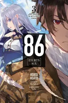 86 - EIGHTY SIX, Vol. 3 (light novel), Paperback/Asato Asato
