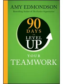 90 Days to Level Up Your Teamwork, Hardback/***