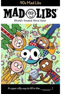 90s Mad Libs - Max Bisantz