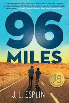 96 Miles, Paperback/J. L. Esplin