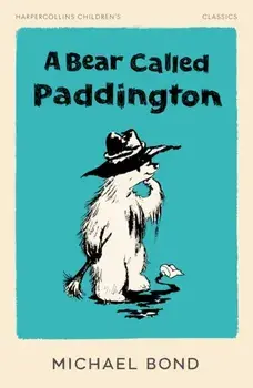 A Bear Called Paddington, Paperback/Michael Bond