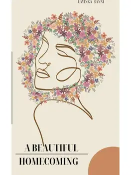 A Beautiful Homecoming, Paperback/LaYinka Sanni