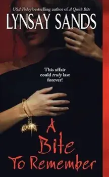 A Bite to Remember, Paperback/Lynsay Sands