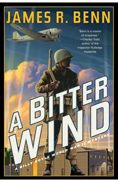 A Bitter Wind - James R. Benn