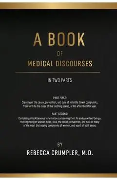A Book of Medical Discourses - Rebecca Crumpler