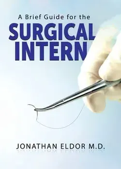 A Brief Guide for the Surgical Intern, Paperback/Jonathan Eldor