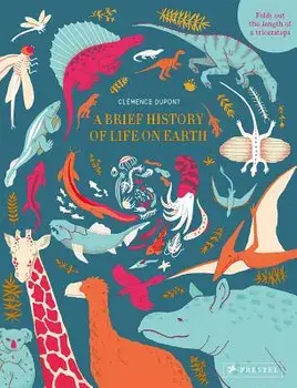 A Brief History of Life on Earth, Hardcover/Clemence DuPont