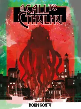 A Call To Cthulhu, Hardback/***