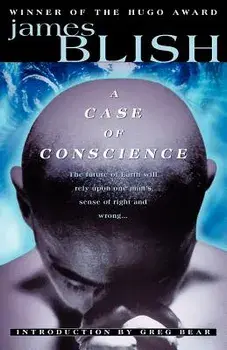 A Case of Conscience/James Blish
