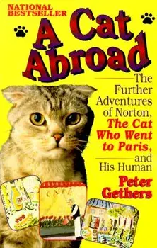 A Cat Abroad, Paperback/Peter Gethers