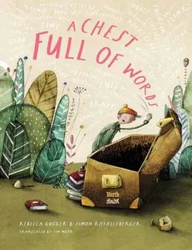 A Chest Full of Words, Hardback/Simon Rothlisberger