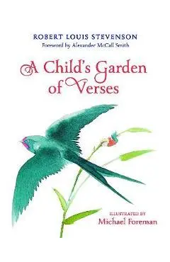 A Child's Garden of Verses - Michael Foreman