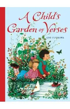 A Child's Garden of Verses - Robert Louis Stevenson