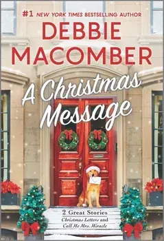 A Christmas Message, Paperback/Debbie Macomber