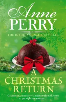 A Christmas Return (Christmas Novella 15), Paperback/Anne Perry