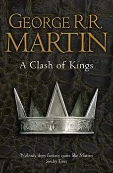 A Clash of Kings/George R. R. Martin