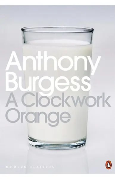 A Clockwork Orange