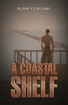 A Coastal Shelf, Paperback/Blair J Collins