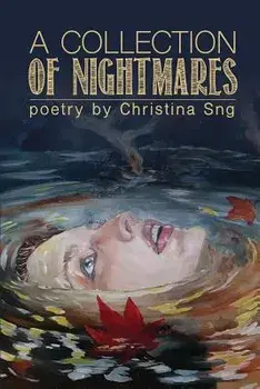 A Collection of Nightmares, Paperback/Christina Sng