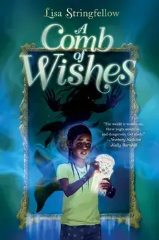 A Comb of Wishes, Paperback/Lisa Stringfellow