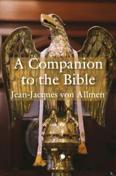 A Companion to the Bible, Paperback/J.J. Von Allmen
