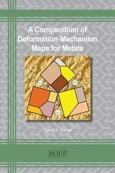 A Compendium of Deformation-Mechanism Maps for Metals, Paperback/David Fisher