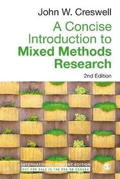 A Concise Introduction to Mixed Methods Research - International Student Edition. 2 Revised edition, Paperback/John W. Creswell
