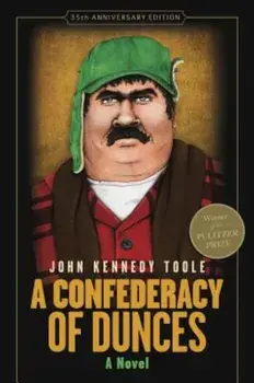 A Confederacy of Dunces, Hardcover/John Kennedy Toole
