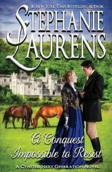 A Conquest Impossible to Resist, Paperback/Stephanie Laurens