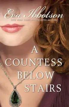 A Countess Below Stairs, Paperback/Eva Ibbotson