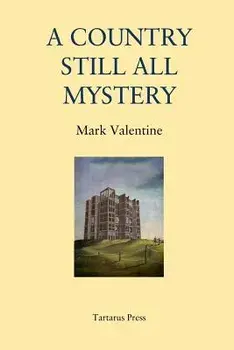 A Country Still All Mystery, Paperback/R. B. Russell