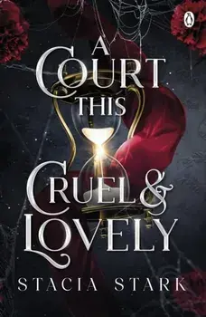 A Court This Cruel and Lovely, Paperback/Stacia Stark