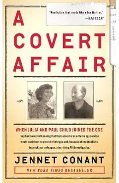 A Covert Affair - Jennet Conant