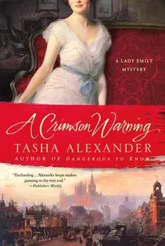 A Crimson Warning, Paperback/Tasha Alexander