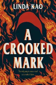 A Crooked Mark, Hardback/Linda Kao