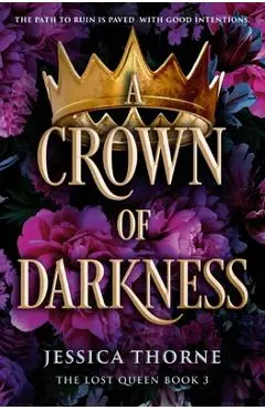 A Crown of Darkness - Jessica Thorne
