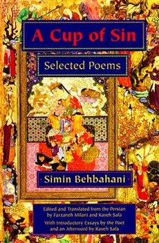 A Cup of Sin: Selected Poems/Simin Behbahani