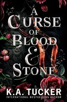 A Curse of Blood and Stone, Paperback/K. A. Tucker