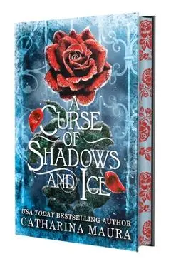 A Curse of Shadows and Ice (Deluxe Limited Edition) - Catharina Maura