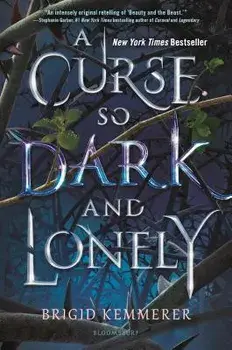 A Curse So Dark and Lonely, Paperback/Brigid Kemmerer