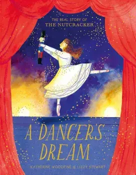 A Dancer's Dream, Paperback/Katherine Woodfine