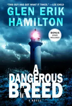 A Dangerous Breed, Paperback/Glen Erik Hamilton