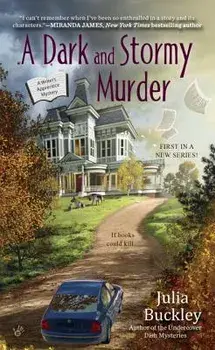 A Dark and Stormy Murder/Julia Buckley